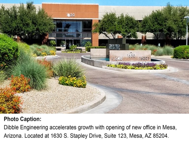 Dibble Engineering Accelerates Growth with Opening of New Office in Mesa, Arizona Dibble